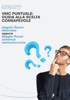 Guida alla scelta della vmc puntuale