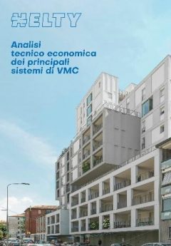 Analisi tecnico economica dei principali sistemi vmc